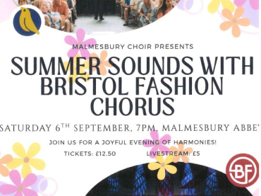 Malmesbury Choir Presents - Summer Sounds with Bristol Fashion Chorus